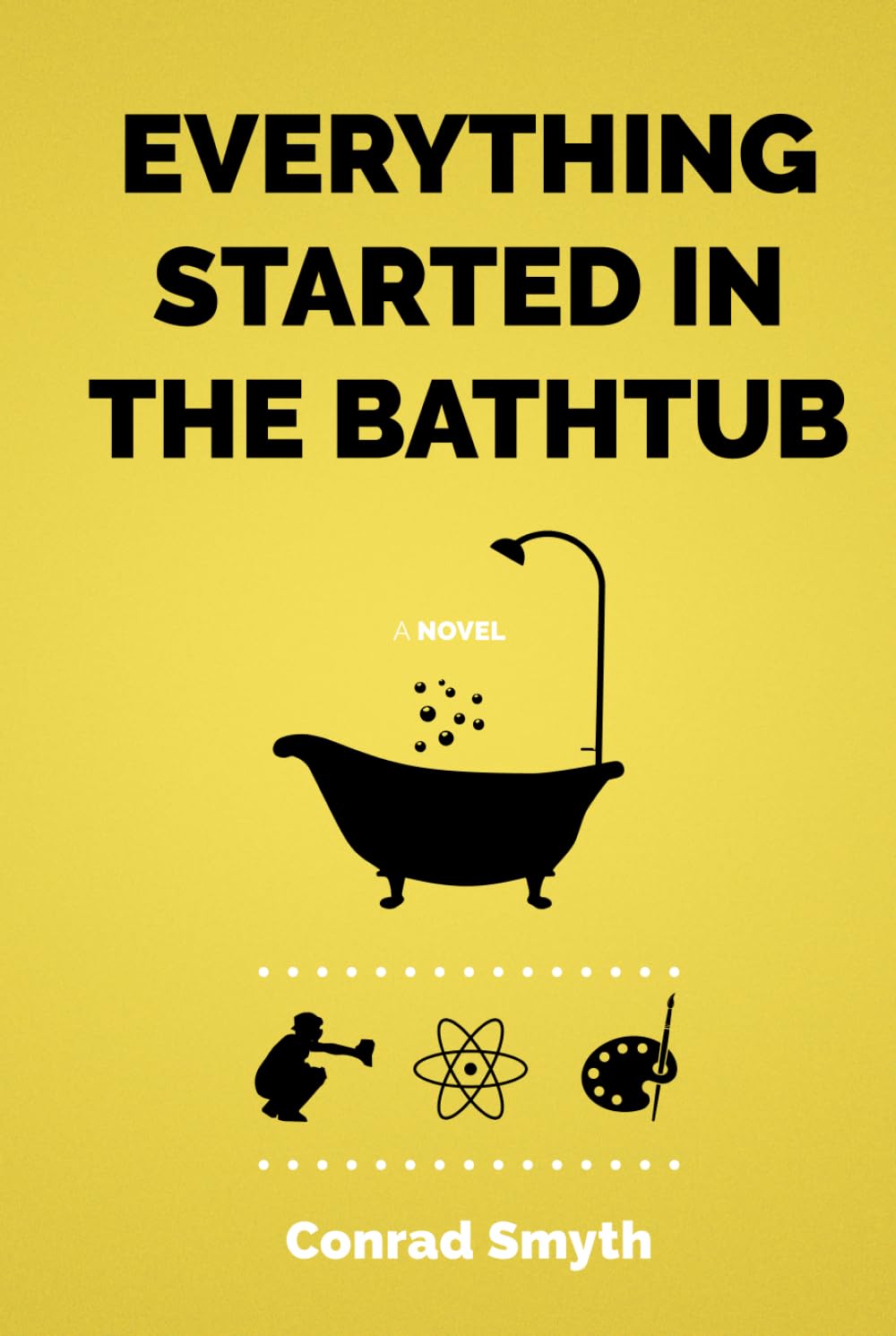 Conrad Smyth: &ldquo;Everything Started in the Bathtub&rdquo; (2024) front cover