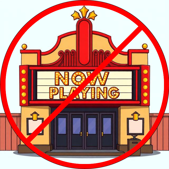 Crossed-out &ldquo;Now playing&rdquo; marquee